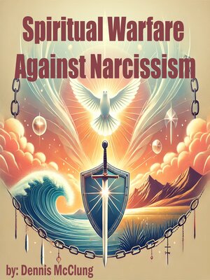 cover image of Spiritual Warfare Against Narcissism